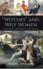"Witches" and Wily Women
